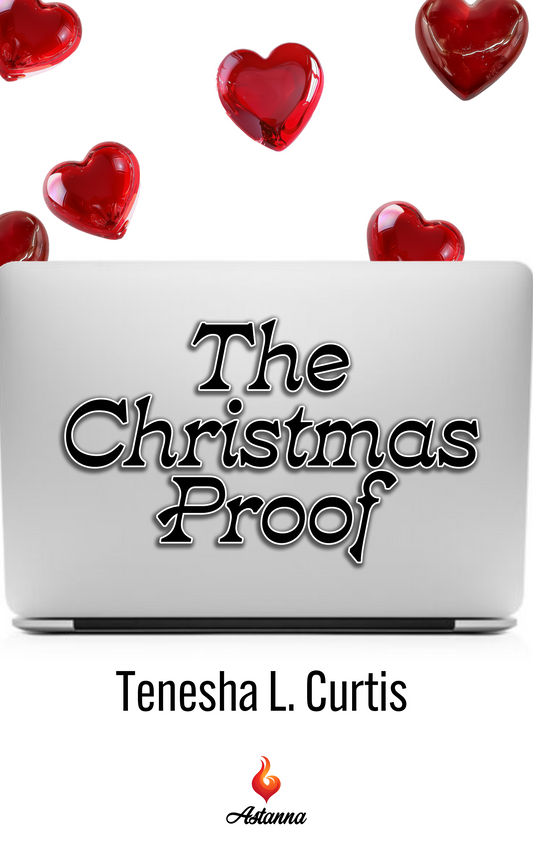 The Christmas Proof by Tenesha L. Curtis (ebook)