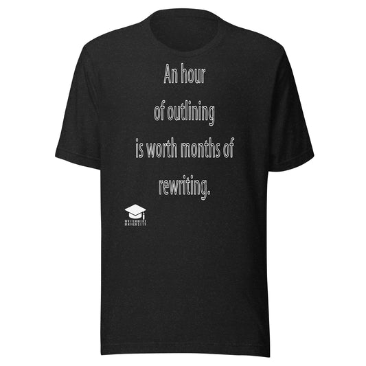 "An hour of outlining" tee